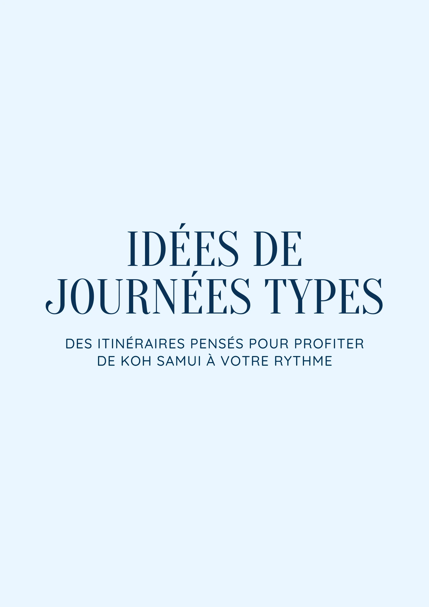 Guide Koh Samui — Idées de journées types